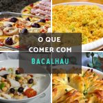 Bacalhau Acompanhamentos Irresistíveis